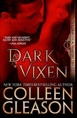 Dark Vixen: The Vampire Narcise by Colleen Gleason