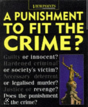 A Punishment to Fit the Crime? by Alison Cooper