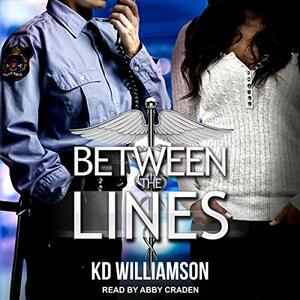 Between The Lines by K.D. Williamson