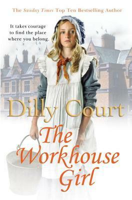 The Workhouse Girl by Dilly Court