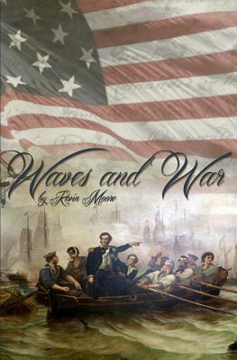 Waves and War by Kevin Moore