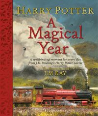 Harry Potter: A Magical Year by J.K. Rowling
