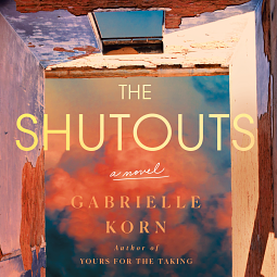 The Shutouts by Gabrielle Korn