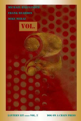 Lantern Lit vol. 2 by Michael Haeflinger, Mike Meraz, Frank Reardon