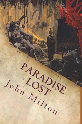 Paradise Lost by John Milton