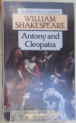 Antony and Cleopatra by William Shakespeare