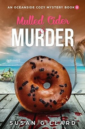 Mulled Cider & Murder by Susan Gillard