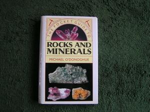 The Pocket Guide to Rocks and Minerals by Michael O'Donoghue