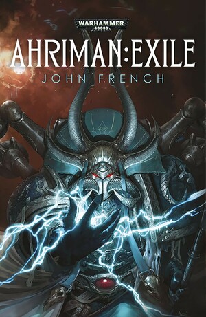 Ahriman: Exile by John French