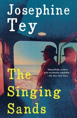 The Singing Sands by Josephine Tey