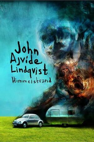 Himmelstrand by John Ajvide Lindqvist