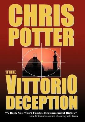 The Vittorio Deception by Chris Potter