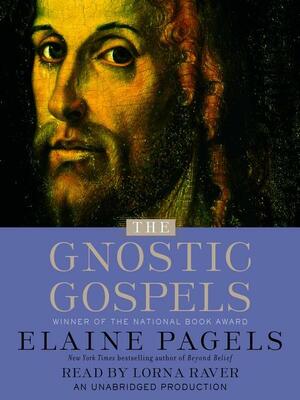 The Gnostic Gospels by Elaine Pagels