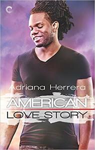 American Love Story by Adriana Herrera