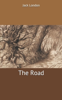 The Road by Jack London