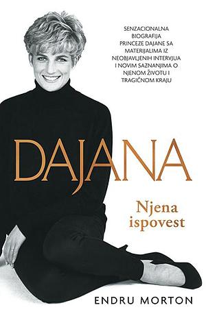 Dajana: Njena ispovest by Andrew Morton