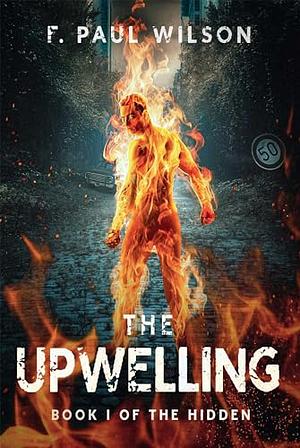 The Upwelling by F. Paul Wilson