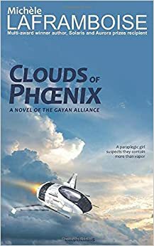 Clouds of Phoenix by Michèle Laframboise