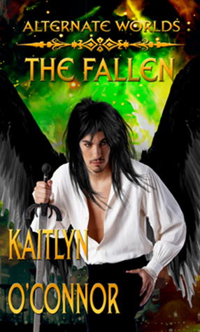 The Fallen by Kaitlyn O'Connor