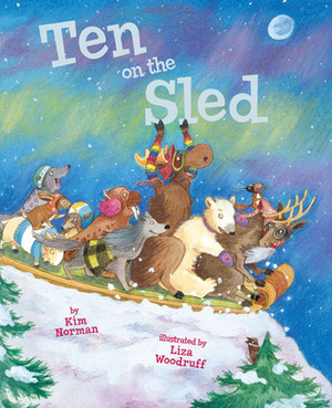 Ten on the Sled by Liza Woodruff, Kim Norman