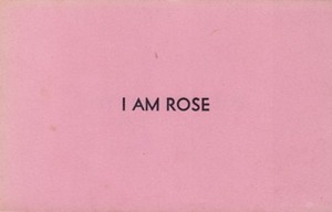 I Am Rose by Aram Saroyan