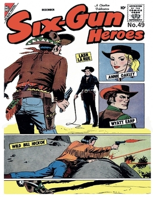 Six-Gun Heroes #49 by Charlton Comics