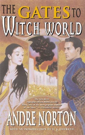 The Gates to Witch World by Andre Norton