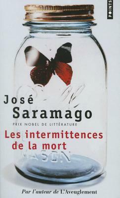 Les intermittences de la mort by José Saramago