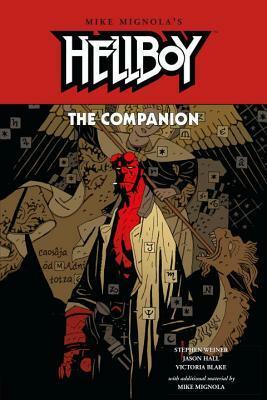 Hellboy: The Companion by Victoria Blake, Jason Hall, Stephen Weiner