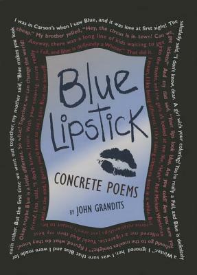 Blue Lipstick by John Grandits