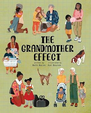 The Grandmother Effect by Beth Bacon