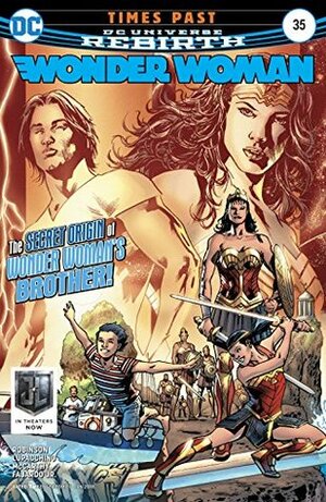 Wonder Woman (2016-) #35 by Alex Sinclair, Hi-Fi, James Robinson, Romulo Fajardo Jr., Emanuela Lupacchino, Ray McCarthy, Bryan Hitch