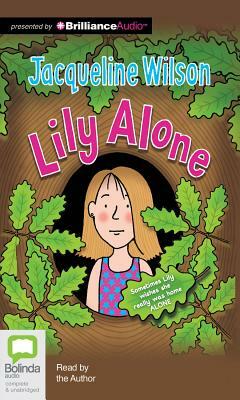 Lily Alone by Jacqueline Wilson