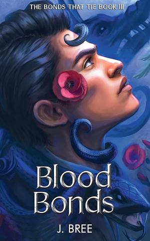 Blood Bonds by J. Bree