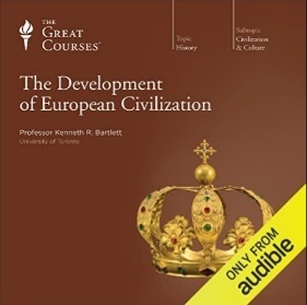 The Development of European Civilization by Kenneth R. Bartlett