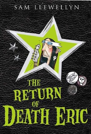The Return of Death Eric by Sam Llewellyn