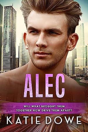 Alec by Katie Dowe, Katie Dowe