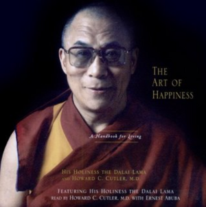 The Art of Happiness by Howard C. Cutler, Dalai Lama XIV