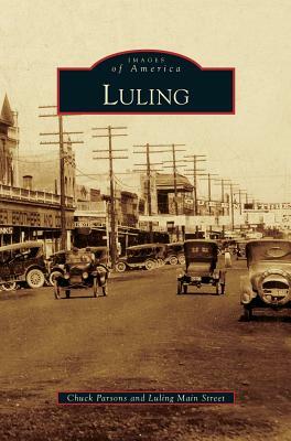 Luling by Luling Main Street, Chuck Parsons