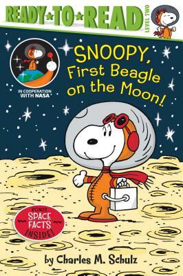 Snoopy, First Beagle on the Moon! by Charles M. Schulz