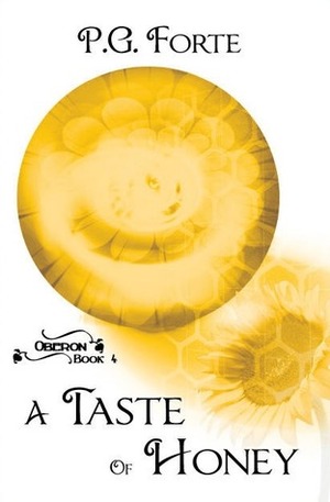 A Taste of Honey by P.G. Forte