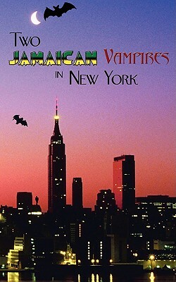 Two Jamaican Vampires in New York by Richard Taylor