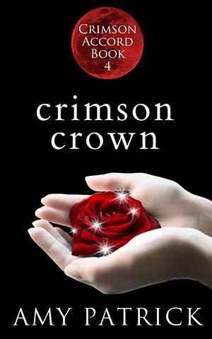 Crimson Crown by Amy Patrick