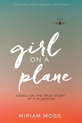 Girl on a Plane by Miriam Moss