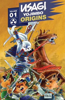 Usagi Yojimbo Origins, Vol. 1: Samurai by Stan Sakai