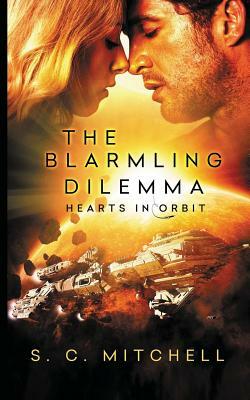 The Blarmling Dilemma by S. C. Mitchell