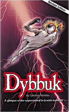 Dybbuk by Gershon Winkler