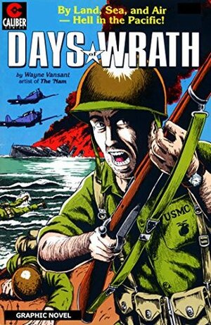 Days of Wrath (Graphic Novel) by Wayne Vansant