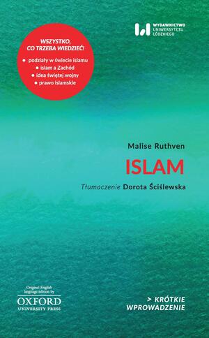 Islam. Krótkie wprowadzenie by Malise Ruthven, Julija Novačić