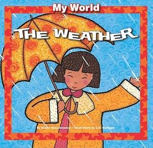 The Weather by Gladys Rosa-Mendoza